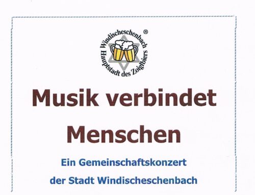 Musik verbindet Menschen – Ein Gemeinschaftskonzert der Stadt Windischeschenbach